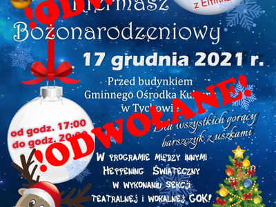 Z uwagi na sytuację epidemiologiczną w regionie i mając na uwadze nasze wspólne zdrowie, zmuszeni jesteśmy odwołać planowany na 17 grudnia Jarmark Bożonarodzeniowy.