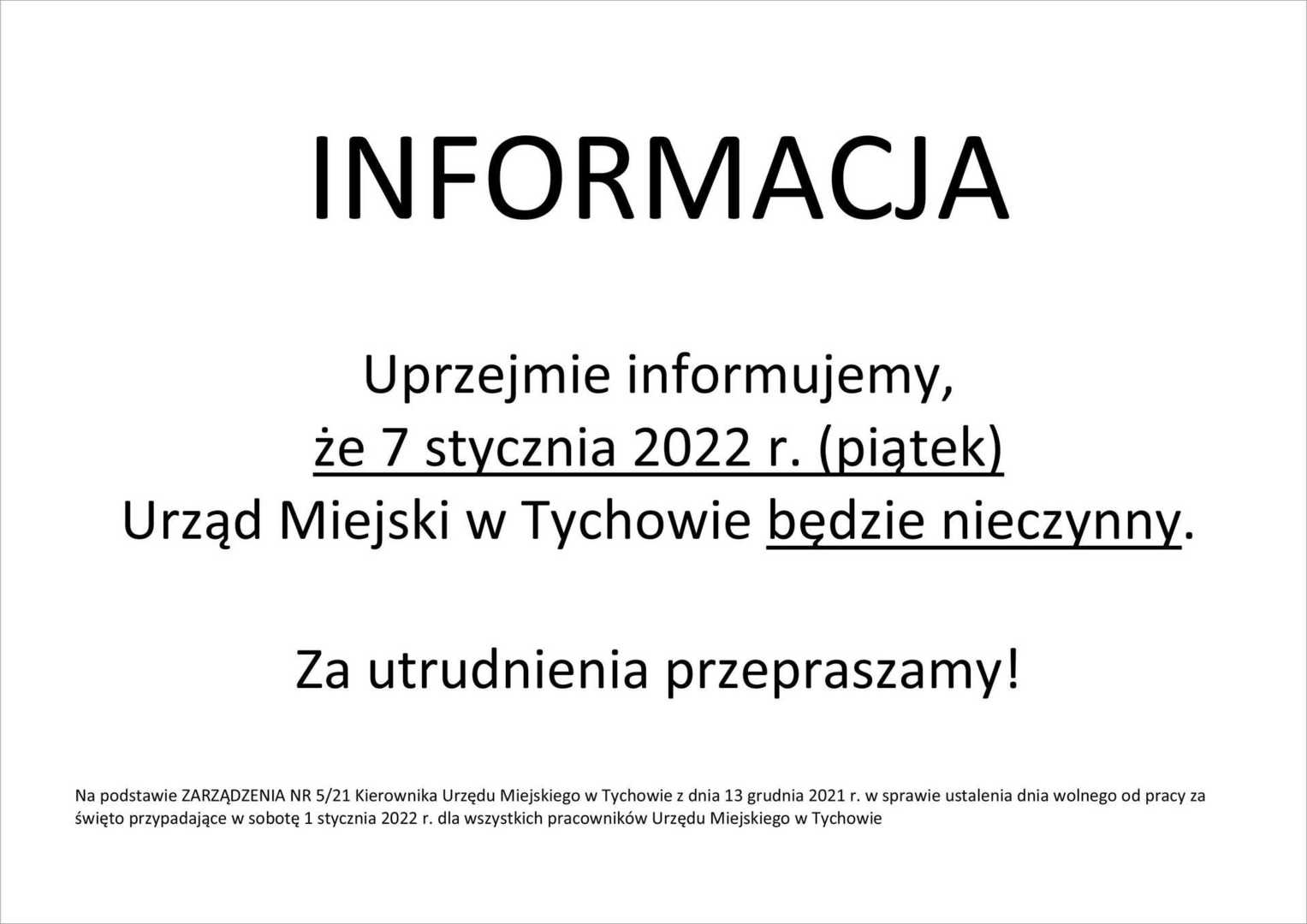Urząd Miejski w piątek 7 stycznia 2022 r. nieczynny.