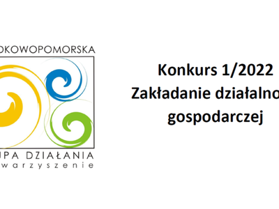 Ogłoszenie o konkursie o udzielenie wsparcia na zakładanie działalności gospodarczej