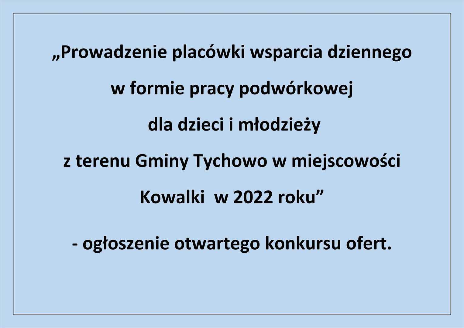  Ogłoszenie otwartego konkursu ofert
