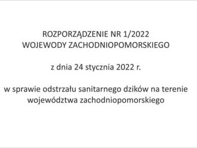 ROZPORZĄDZENIE NR 1/2022 WOJEWODY ZACHODNIOPOMORSKIEGO z dnia 24 stycznia 2022 r.