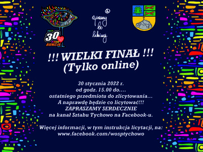 Plakat przedstawiający 30. Finał WOŚP - zapraszający na licytację online