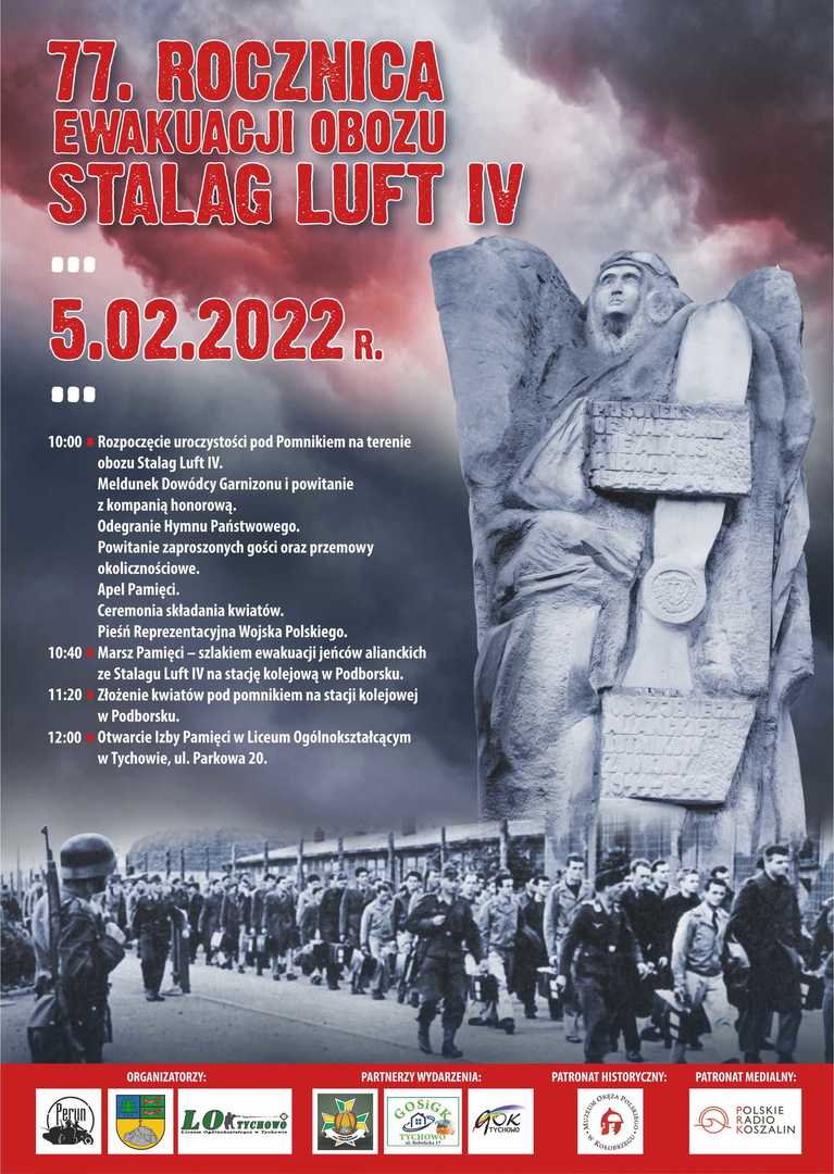 Plakat zapraszający do udziału w uroczystościach 77. Rocznicy Ewakuacji Obozu STALAG LUFT IV