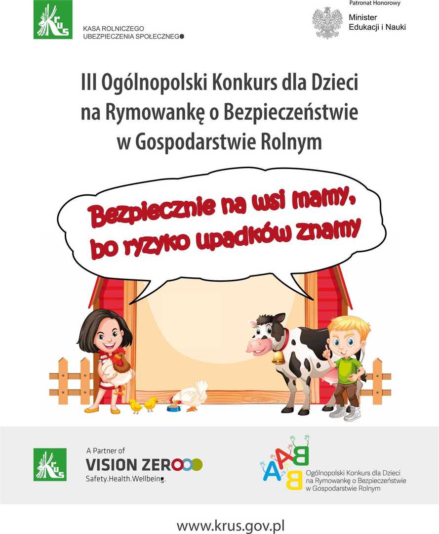 III Ogólnopolski Konkurs dla Dzieci na Rymowankę o Bezpieczeństwie w Gospodarstwie Rolnym