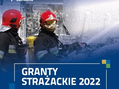Plakat informujący o Grantach Strażackich
