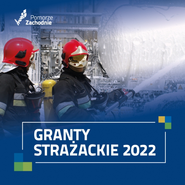Plakat informujący o Grantach Strażackich 