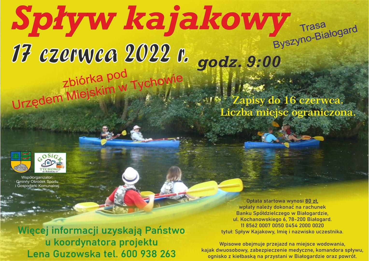 Plakat spływ kajakowy - wszelkie informacje które są na plakacie znajdują się w artykule.