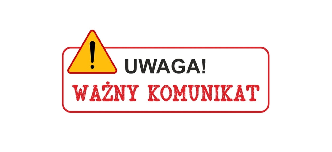 Uwaga ważny komunikat!