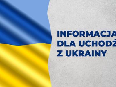 Zdjęcie przedstawia flagę Ukrainy w kolorze niebiesko żółtym oraz napis Informacja dla uchodźców z Ukrainy
