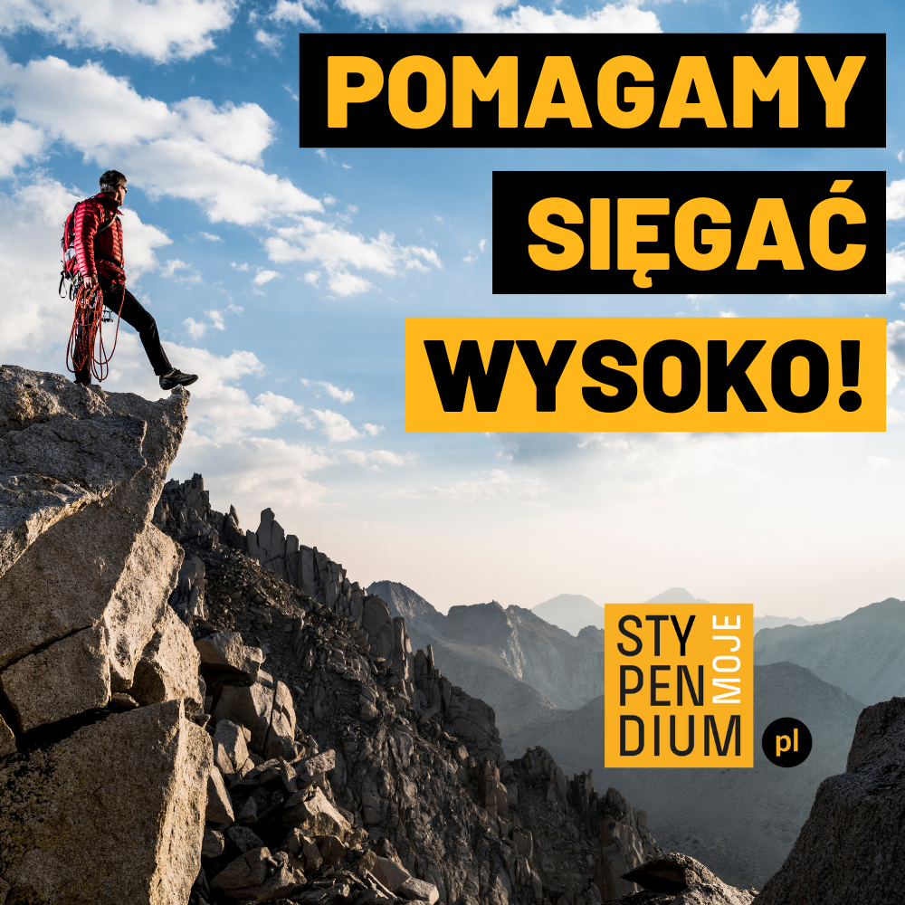 Na zdjęciu znajduje się człowiek na szczycie gór oraz napis Pomagamy sięgać wysoko 