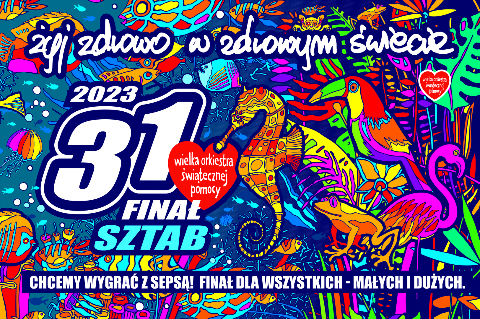 PLAKAT 31 FINAŁ WOŚP W TYCHOWIE
