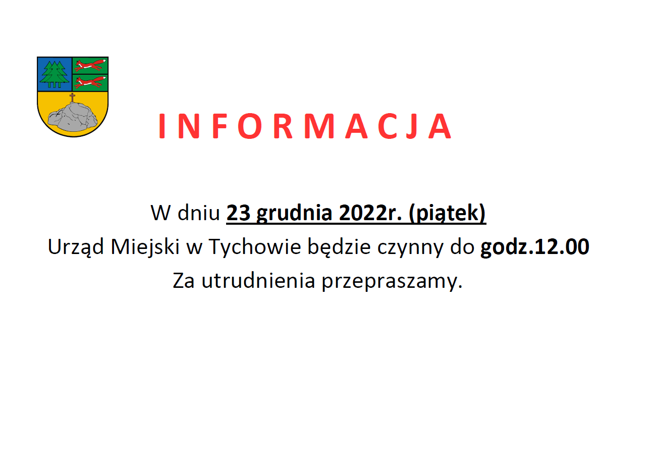 Informacja o godzinach pracy Urzędu Miejskiego w Tychowie w dniu 23.12.2022 r.