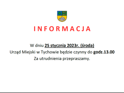 Godziny pracy Urzędu Miejskiego w Tychowie w dniu 25.01.2023 r.