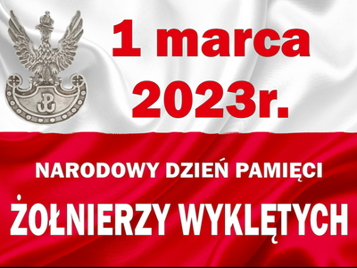 zdjęcie flagi RP z komunikatem o Narodowym Dniu Pamięci „Żołnierzy Wyklętych” – 1 marca 2023