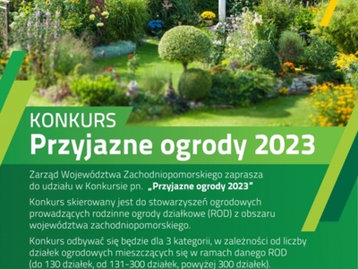 Na plakacie zamieszczone są informacje dotyczące konkursu Przyjazne ogrody 2023