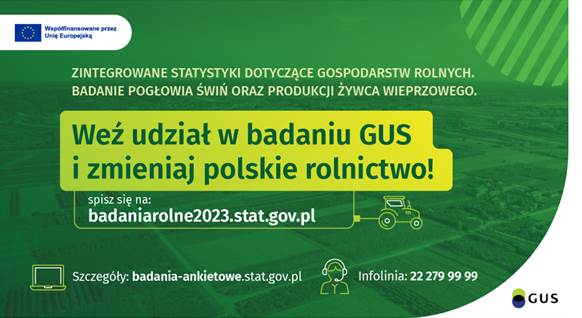 Badanie ankietowe GUS - Zintegrowane statystyki dotyczące gospodarstw rolnych