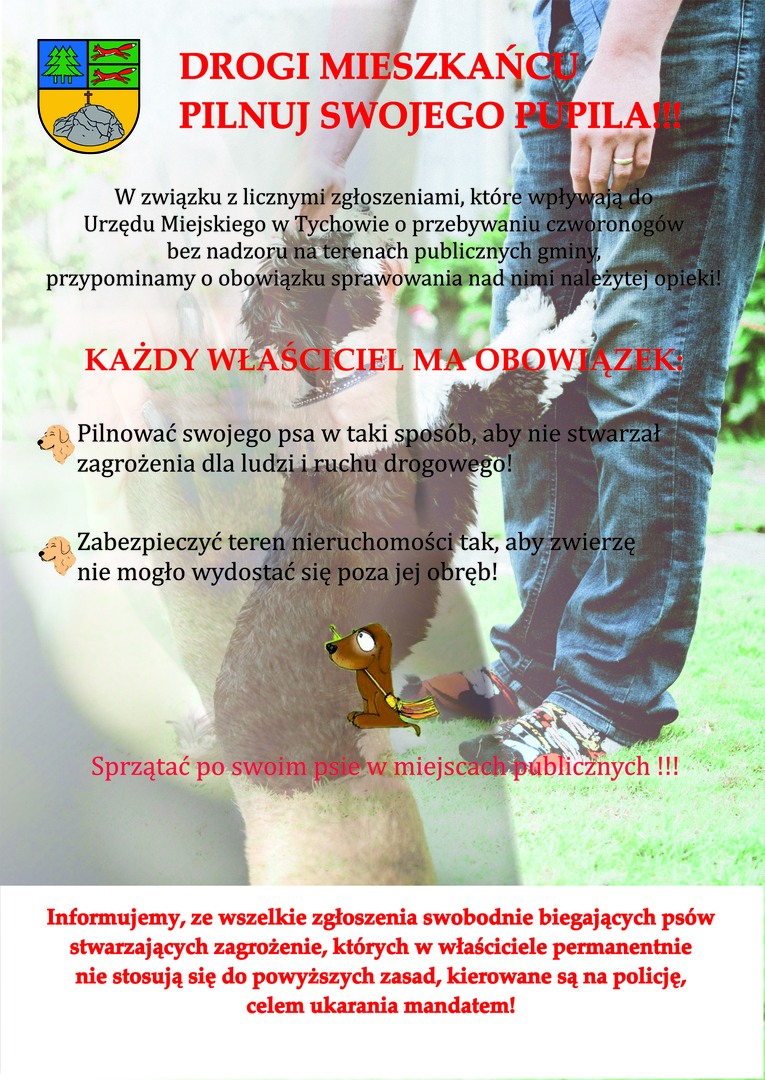 plakat dla mieszkańców Gminy Tychowo przedstawiający informację o obowiązku pilnowania psów przez ich właścicieli