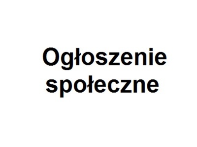 Napis Ogłoszenie społeczne