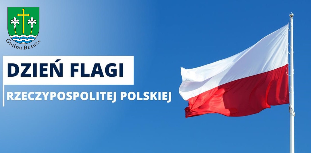 2 maja - Świętujemy Dzień Flagi Rzeczypospolitej Polskiej