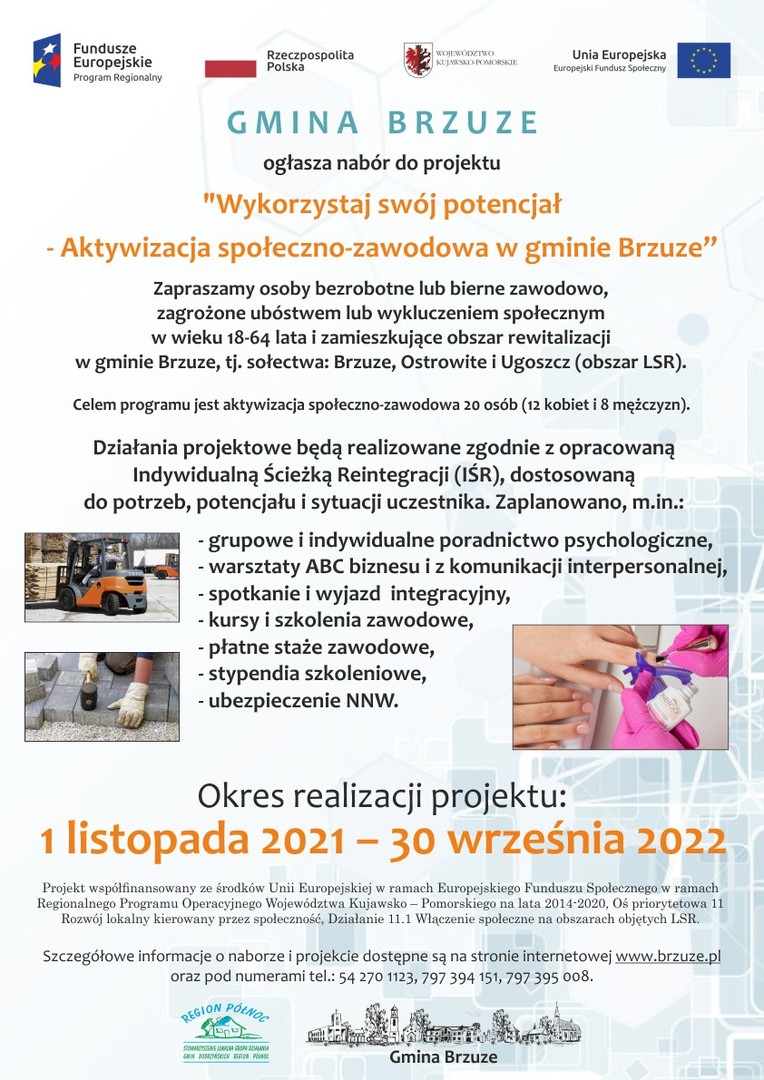 Rekrutacja uzupełniająca do projektu „Wykorzystaj swój potencjał - Aktywizacja społeczno-zawodowa w gminie Brzuze”