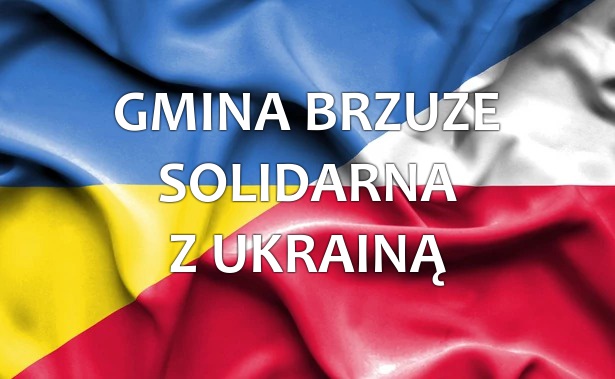Gmina Brzuze solidarna z Ukrainą. Możesz pomóc!
