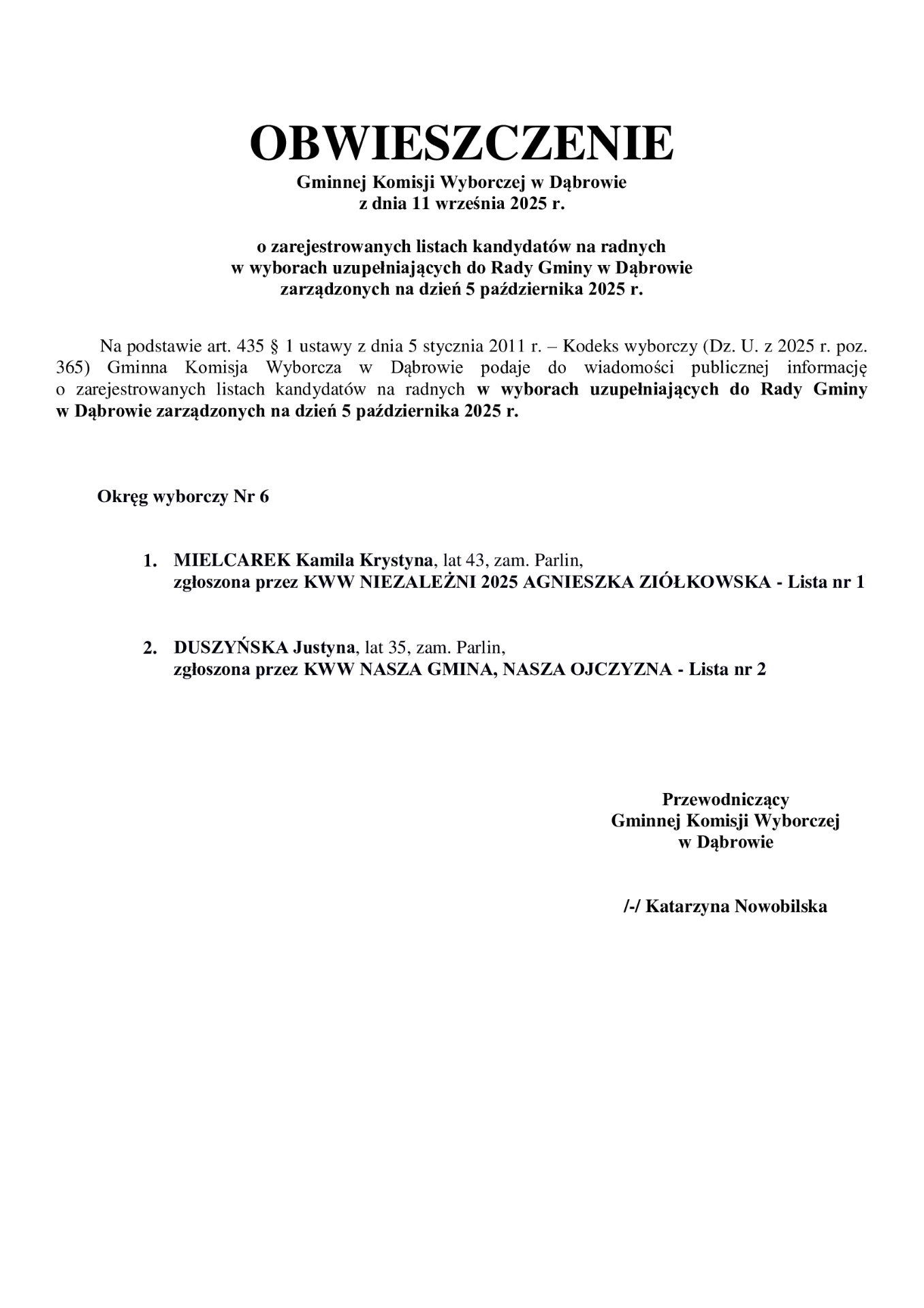 Obwieszczenie Gminnej Komisji Wyborczej z dnia 11 września 2025 roku o zarejestrowanych listach kandydatów na radnych w wyborach uzupełniających do Rady Gminy w Dąbrowie zarządzonych na dzień 5 października 2025 r.