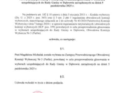 Uchwała Nr 2/2025 Obwodowej Komisji Wyborczej Nr 3 ( Parlin) w sprawie wyboru Zastępcy Przewodniczącego Obwodowej Komisji Wyborczej Nr 3 ( Parlin) powołanej w celu przeprowadzenia głosowania w wyborach uzupełniających do Rady Gminy w Dąbrowie zarządzonych na dzień 5 października 2025 roku 