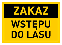 grafika - zakaz wstepu do lasu