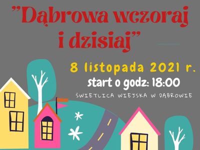 Spotkanie z cyklu spotkań dotyczących historii Dąbrowy