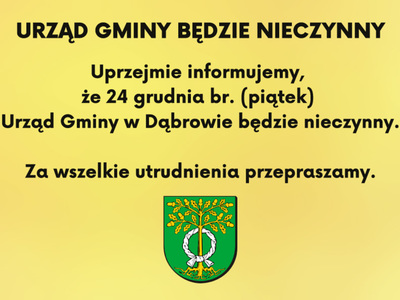 Urząd Gminy w Dąbrowie będzie nieczynny