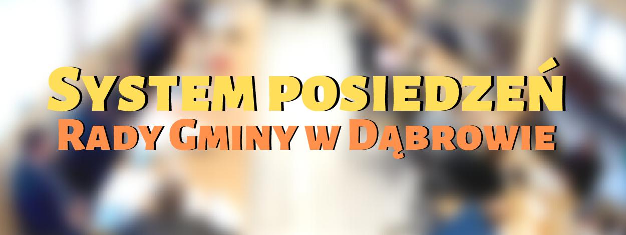 Transmisja sesji Rady Gminy w Dąbrowie