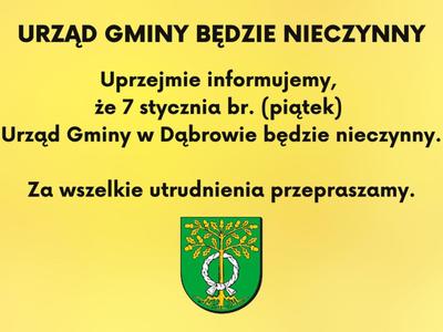 Urząd Gminy w Dąbrowie będzie nieczynny