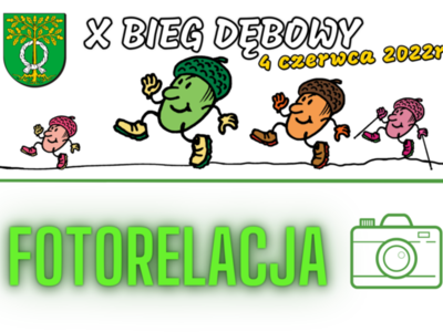 Fotorelacja z X Biegu Dębowego