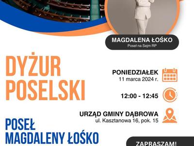 Plakat d dyżurze poselskim.