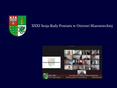 Posiedzenie XXXI Sesji Rady Powiatu w Ostrowi Mazowieckiej