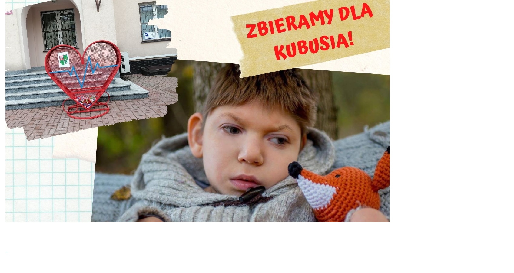 Zbieramy dla Kubusia 