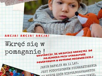 Wkręć się w pomaganie! Akcja - zbieramy nakrętki dla Kuby