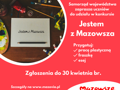 Plakat informujący o Konkursie Jestem z Mazowsza