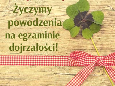 Życzenia dla maturzystów