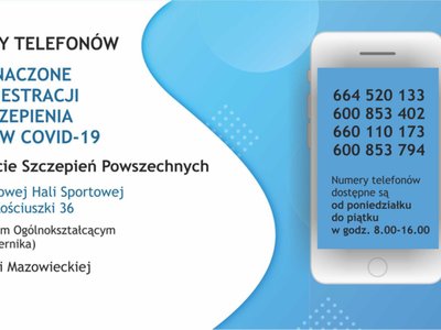 plakat z numerami telefonów do punktu szczepień przeciwko Covid-19 w Powiatowej Hali Sportowej w Ostrowi Mazowieckiej