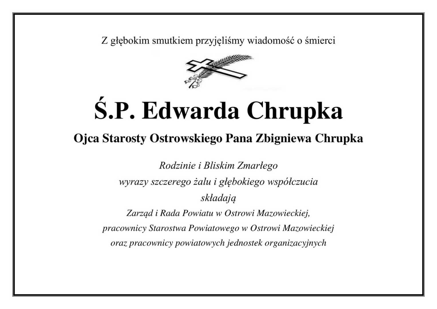 Kondolencje z powodu śmierci Edwarda Chrupka 