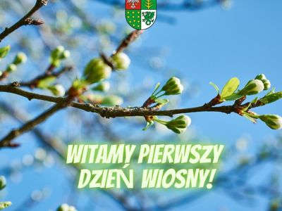 WITAMY PIERWSZY DZIEŃ WIOSNY