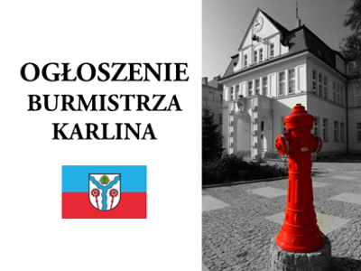 grafika z znapisem Ogłoszenie Burmistrza Karlina
