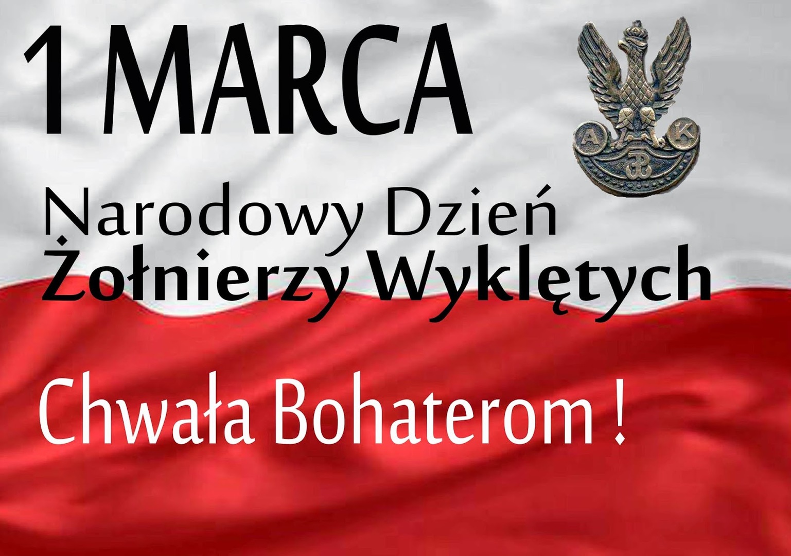 1 marca Narodowy Dzień Żołnierzy Wyklętych 