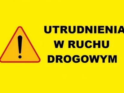 Utrudnienia w ruchu drogowym