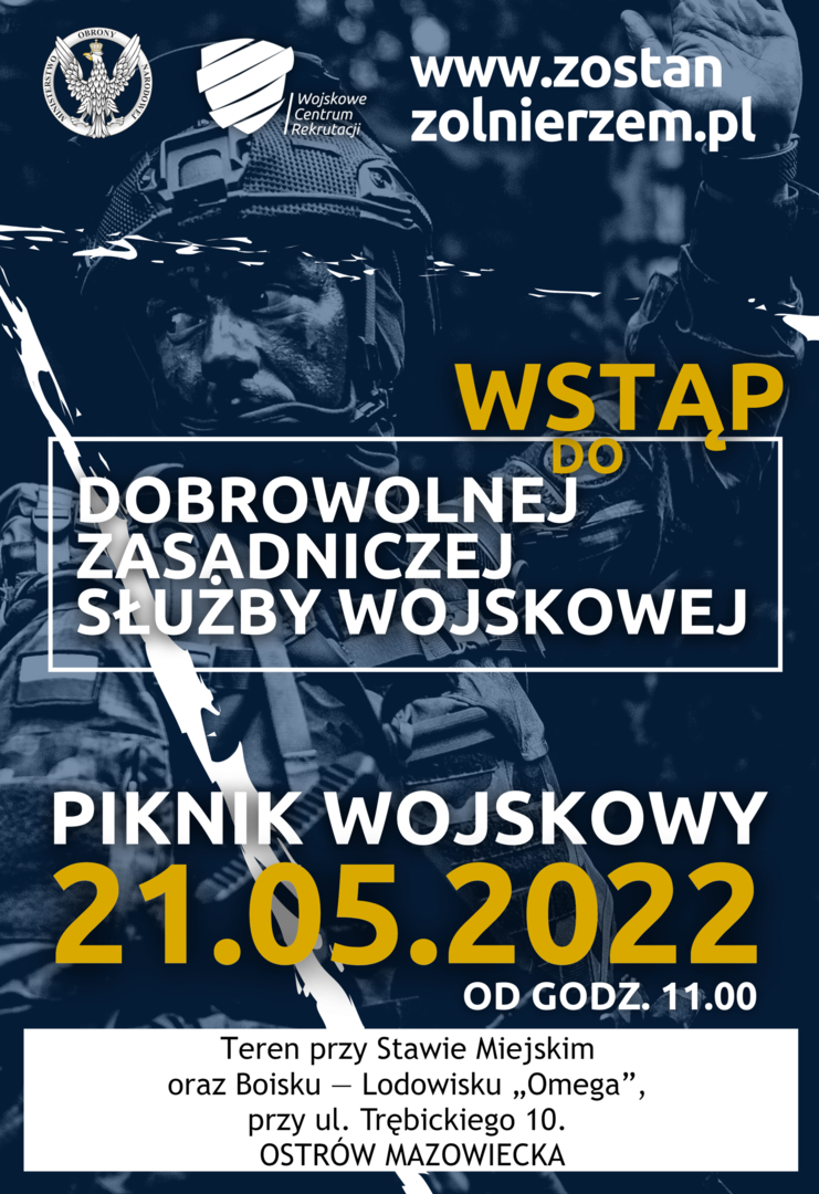 Piknik Wojskowy pod hasłem: WSTĄP DO DOBROWOLNEJ ZASADNICZEJ SŁUŻBY WOJSKOWEJ