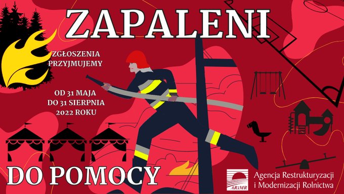 Konkurs pn. „Zapaleni do pomocy”, skierowany do strażaków OSP z terenów wiejskich