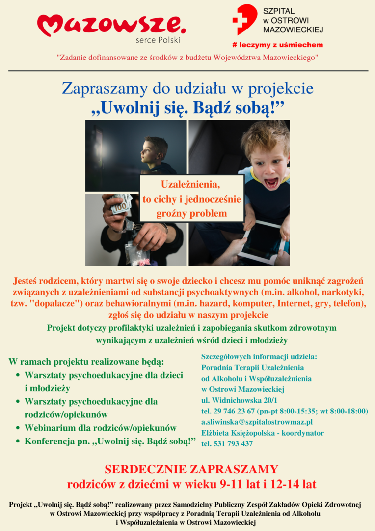 „Uwolnij się. Bądź sobą!”