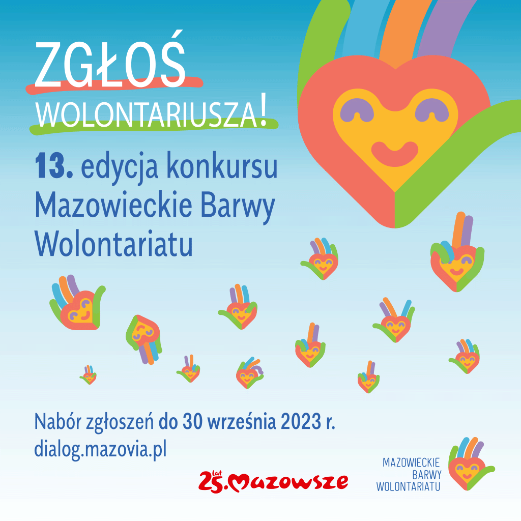 Zgłoś Wolontariusza  w konkursie "Mazowieckie Barwy Wolontariatu"