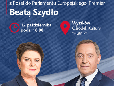 Spotkanie otwarte z Poseł do Parlamentu Europejskiego, Premier Beatą Szydło